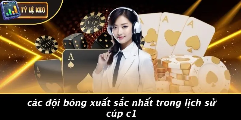 Cúp C1 Châu Âu 2 Cúp C1 Châu Âu