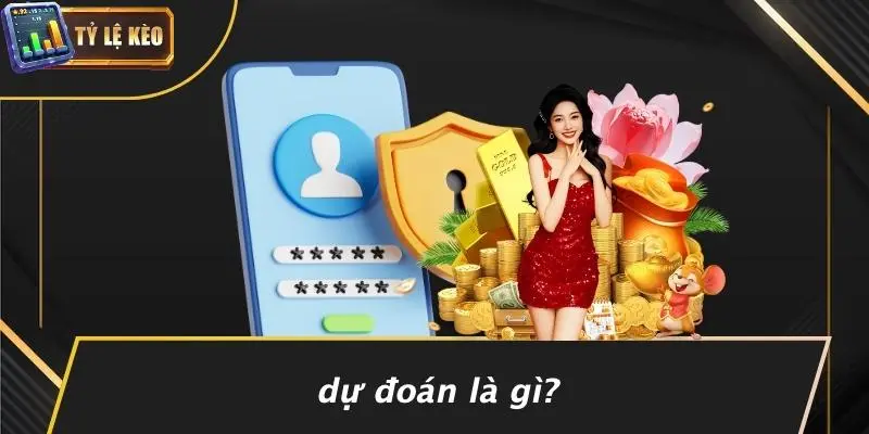 dự đoán 67 Dự Đoán